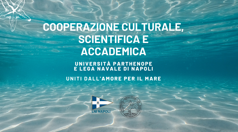 Collaborazione Accademica, Scientifica e Culturale con l’Università degli Studi di Napoli Parthenope